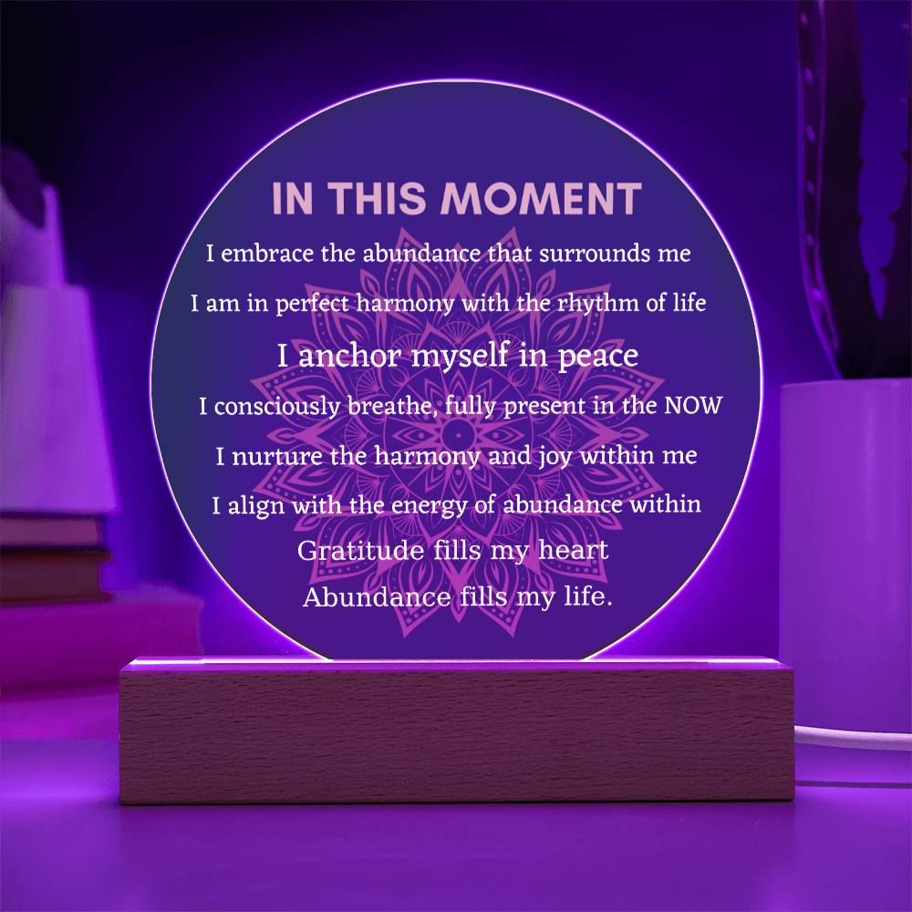 In This Moment Mindfulness Affirmation Plaque