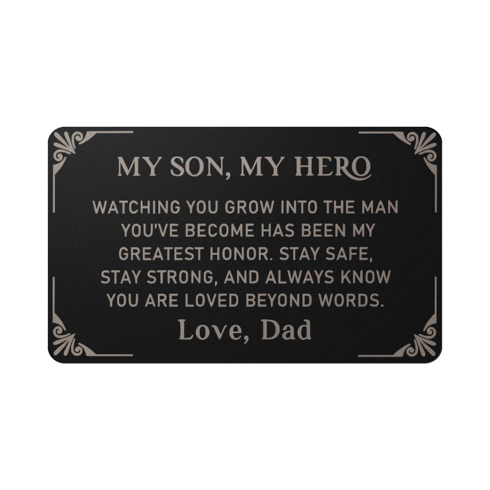 My Son, My Hero From Dad