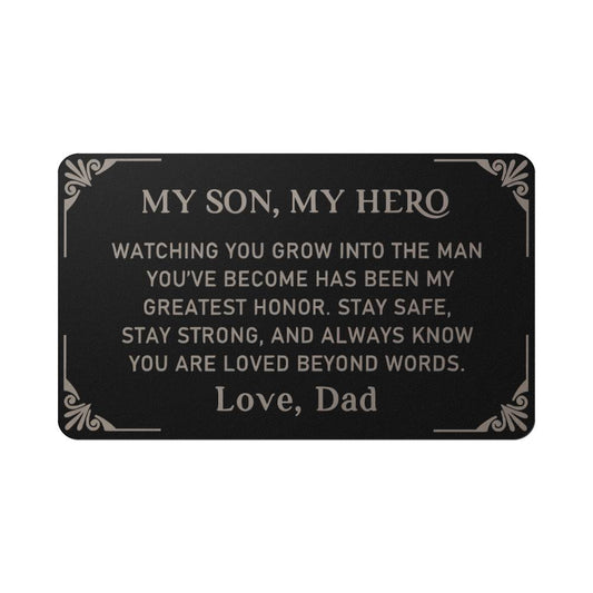 My Son, My Hero From Dad