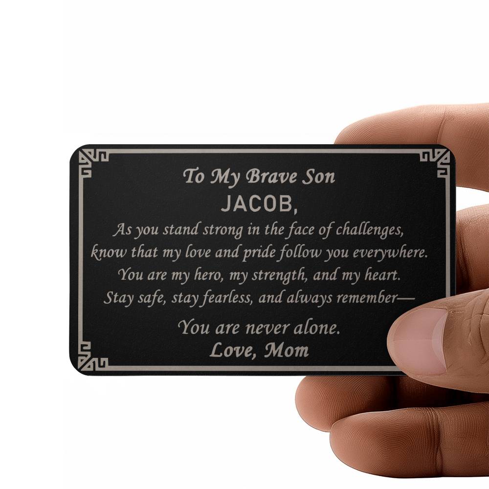 To My Brave Son Gift