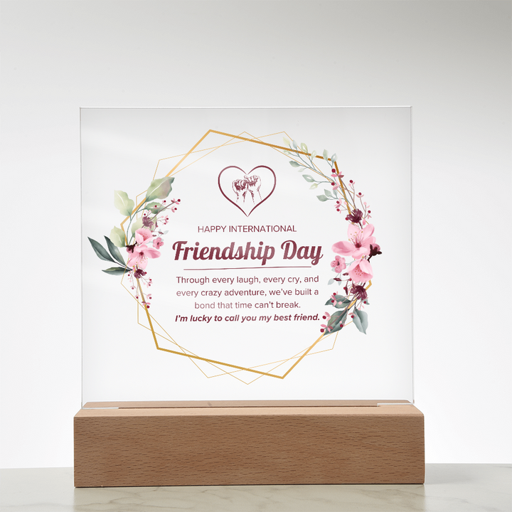 Happy Friendship Day Acrylic Plaque
