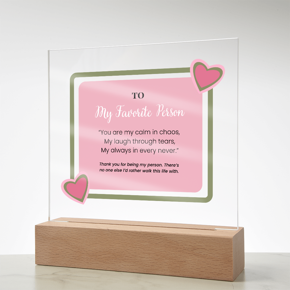 Friendship Acrylic Plaque - My Favorite Person