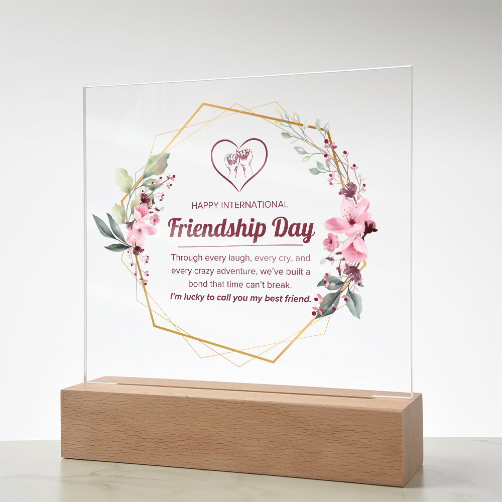 Happy Friendship Day Acrylic Plaque
