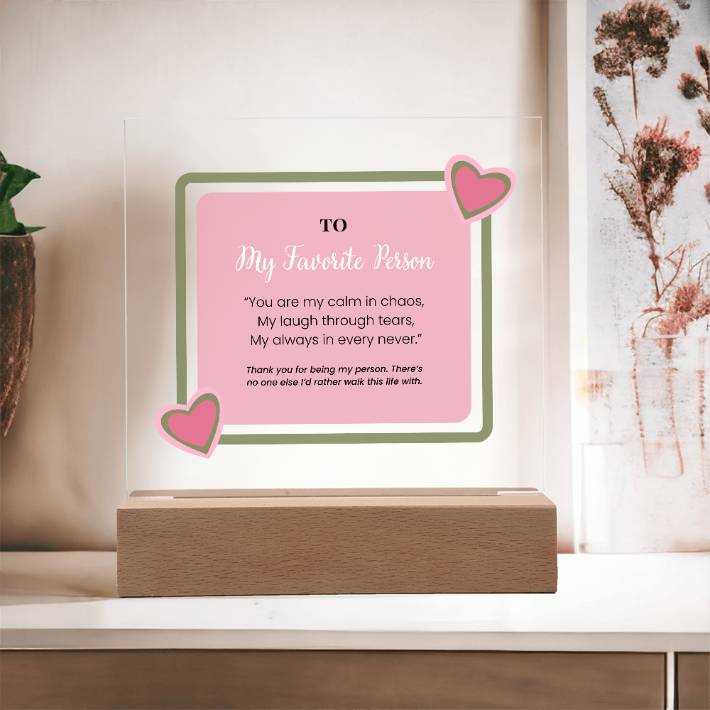 Friendship Acrylic Plaque - My Favorite Person