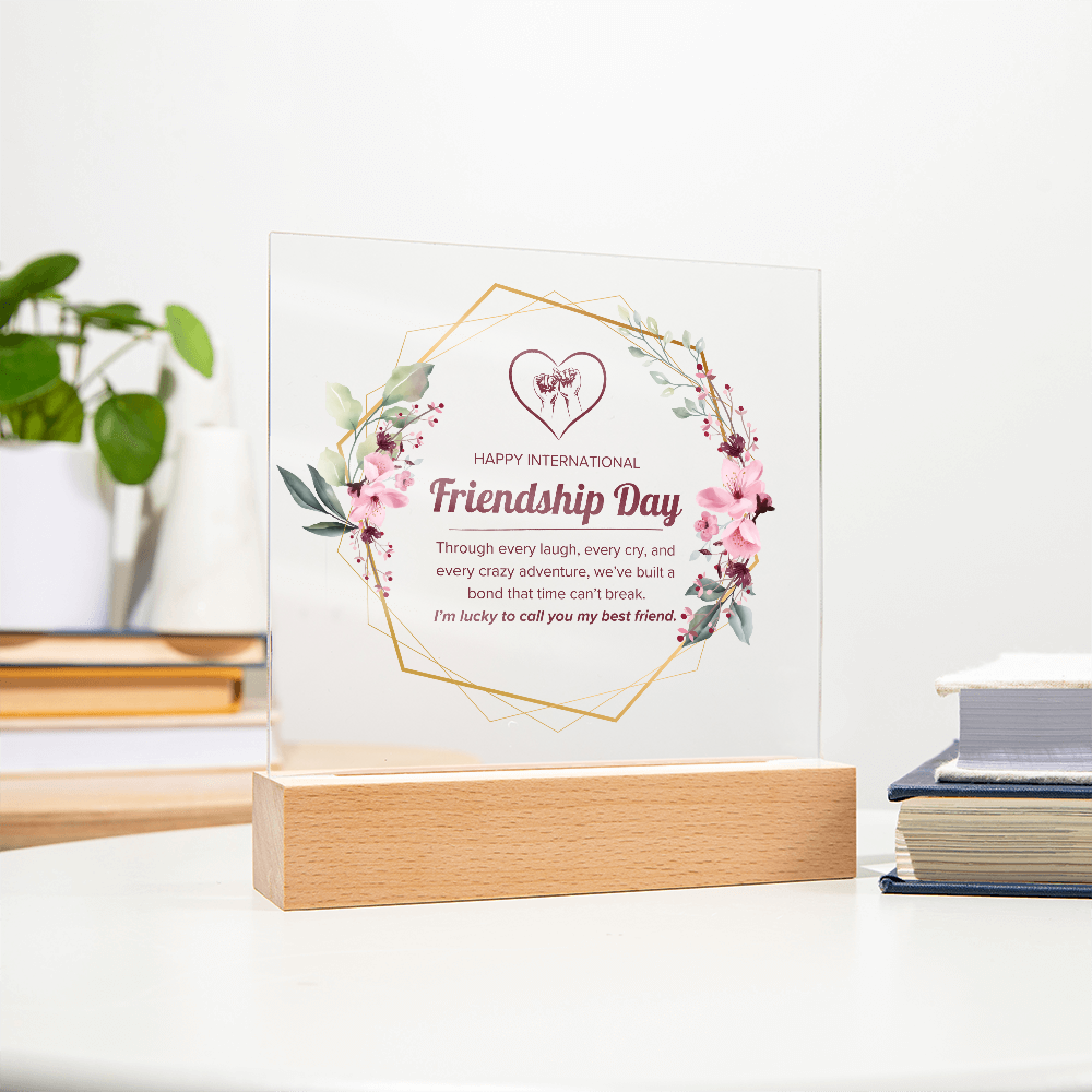 Happy Friendship Day Acrylic Plaque