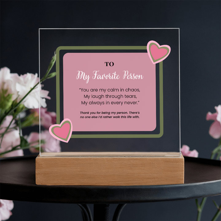 Friendship Acrylic Plaque - My Favorite Person