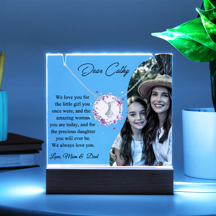 Dear Daughter We always Love You