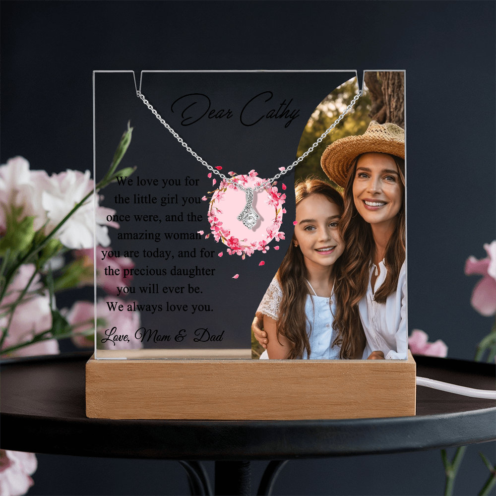 Dear Daughter We always Love You