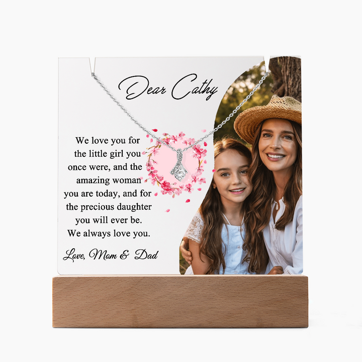 Dear Daughter We always Love You