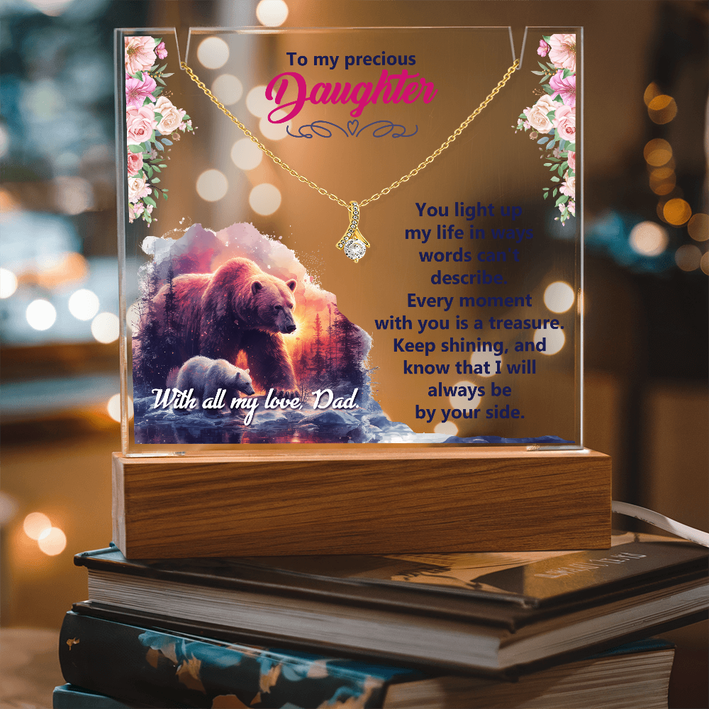 To My Precious Daughter – From Dad