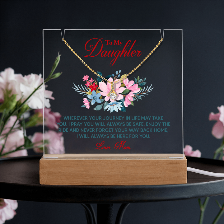 To My Daughter Inspirational Acrylic Plaque – Love From Mom, Forever Safe & Always Loved