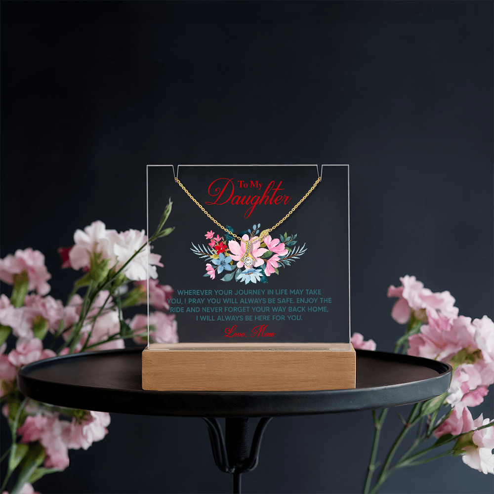 To My Daughter Inspirational Acrylic Plaque – Love From Mom, Forever Safe & Always Loved