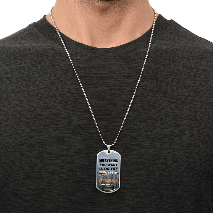 Face Your Fear Dog Tag Necklace Gift