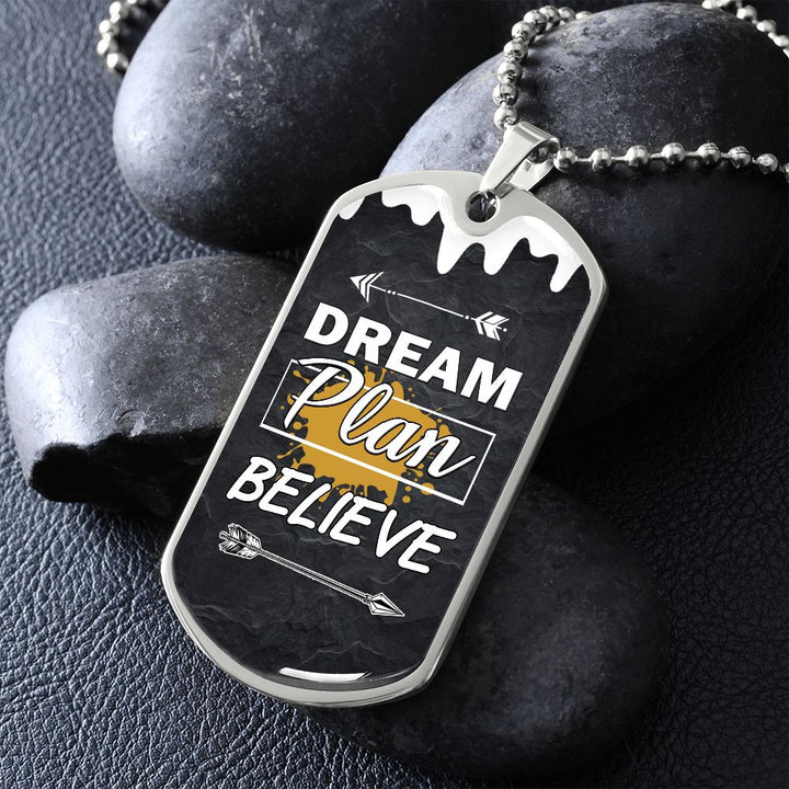 Dream Plan Believe Dog Tag Necklace