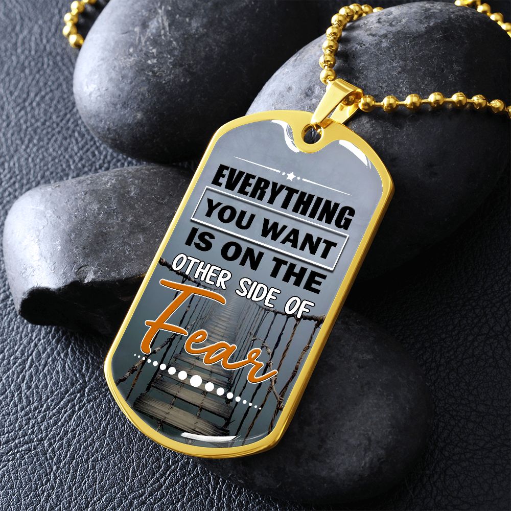 Face Your Fear Dog Tag Necklace Gift