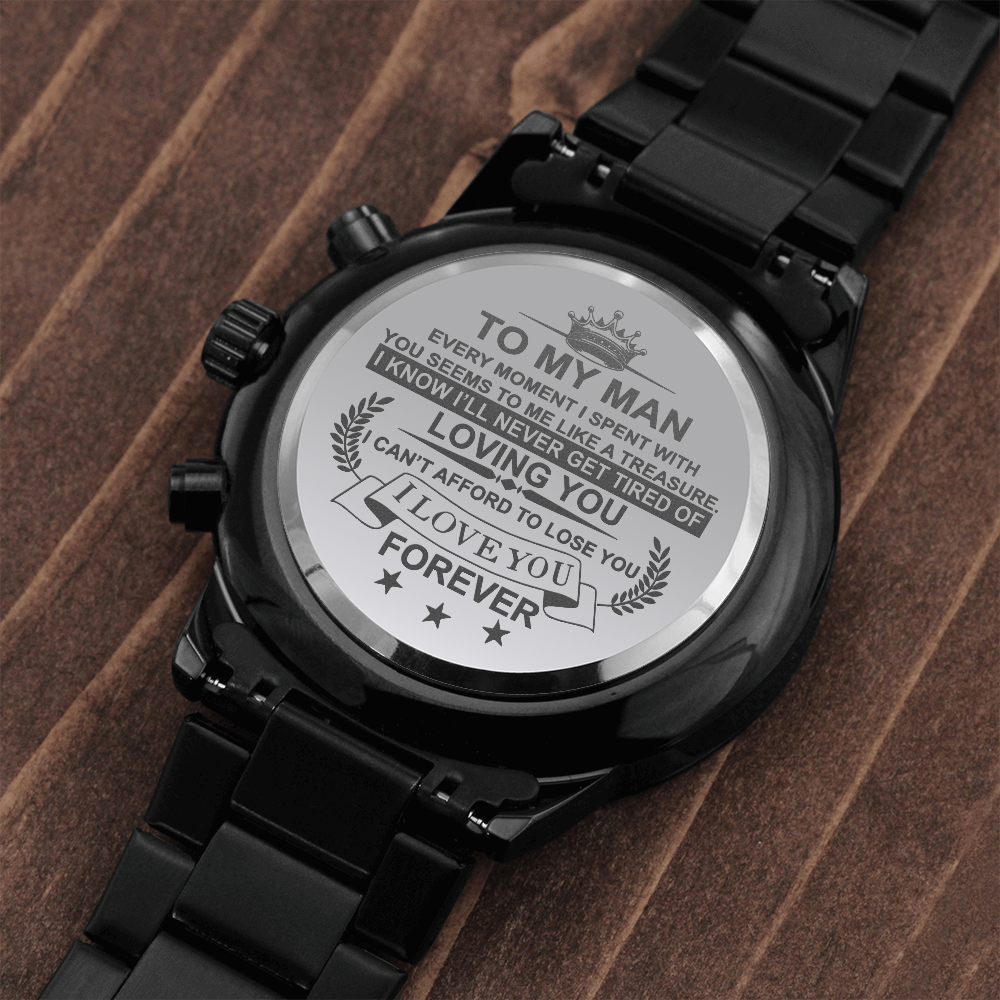 To My Man Watch Gift For Him