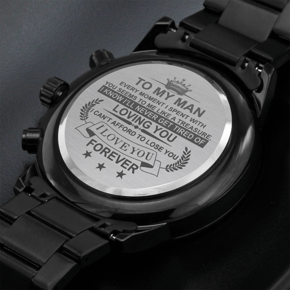 To My Man Watch Gift For Him