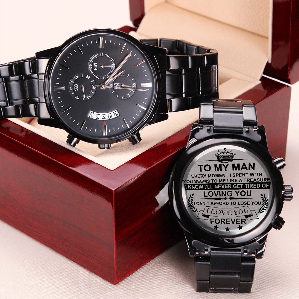 To My Man Watch Gift For Him