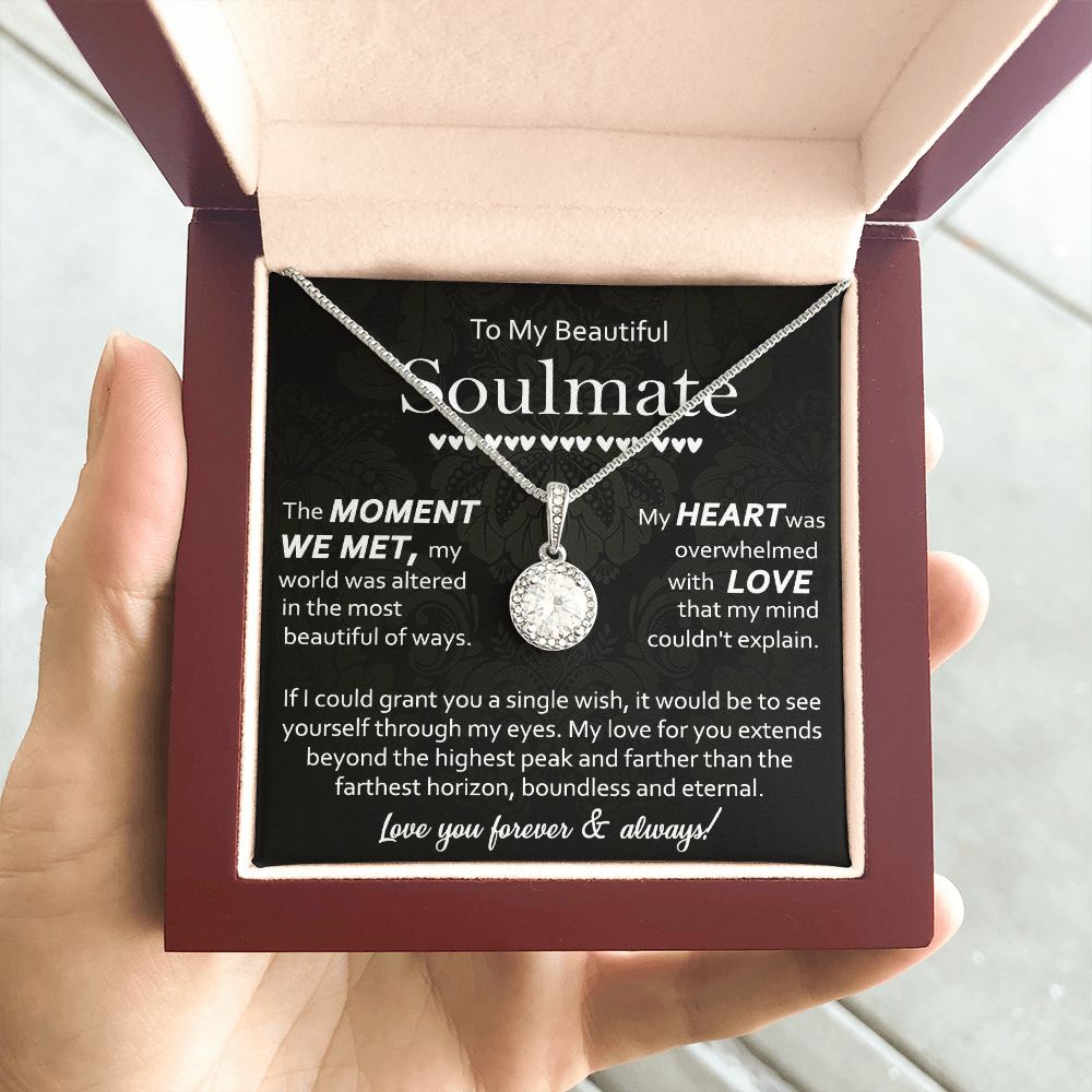 To My Soulmate - The Moment We Met My Heart Was Overwhelmed