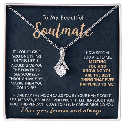 To My Soulmate Necklace