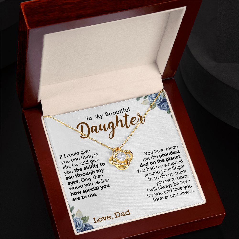 To My Daughter - I am The Proudest Dad On The Planet