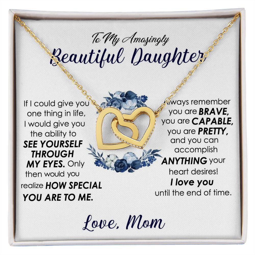 Gift From Mom To Her Beautiful Daughter