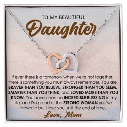 To My Daughter - You Are Braver Than You Believe