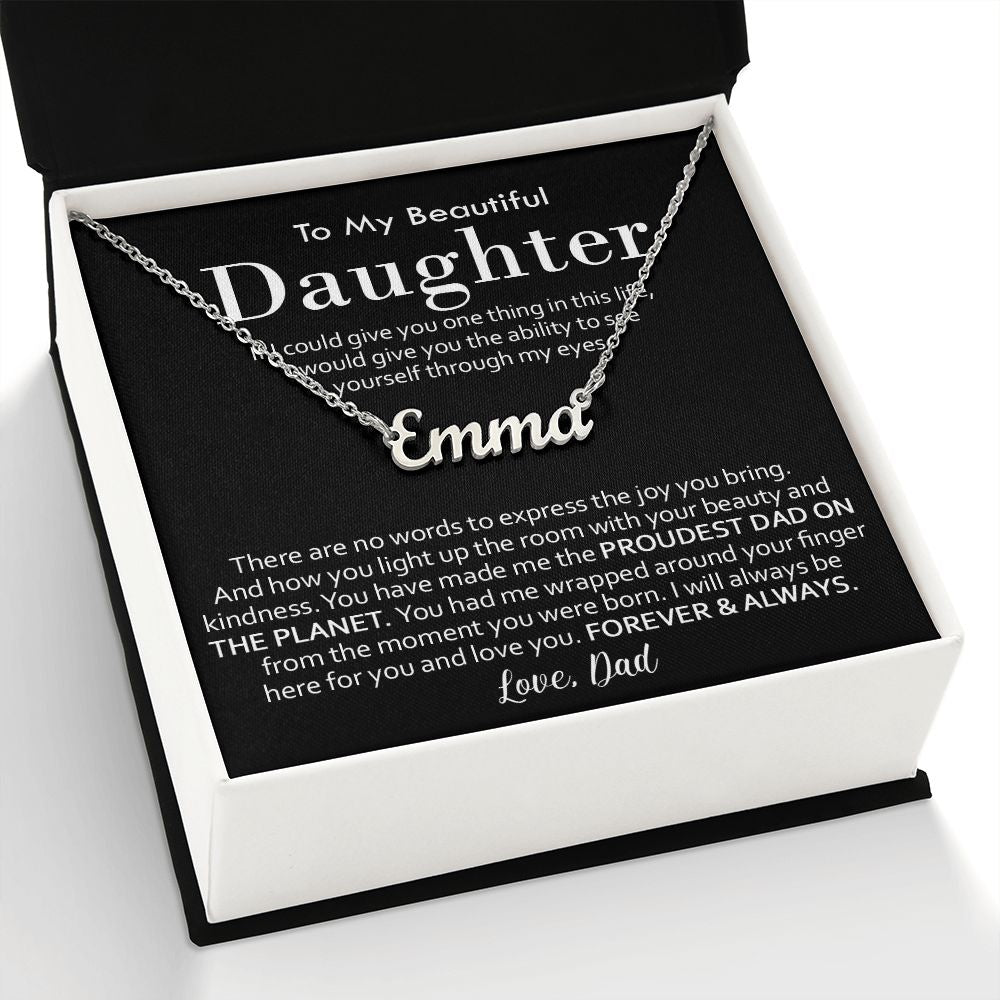 Custom Name Necklace from Proud Dad to Daughter