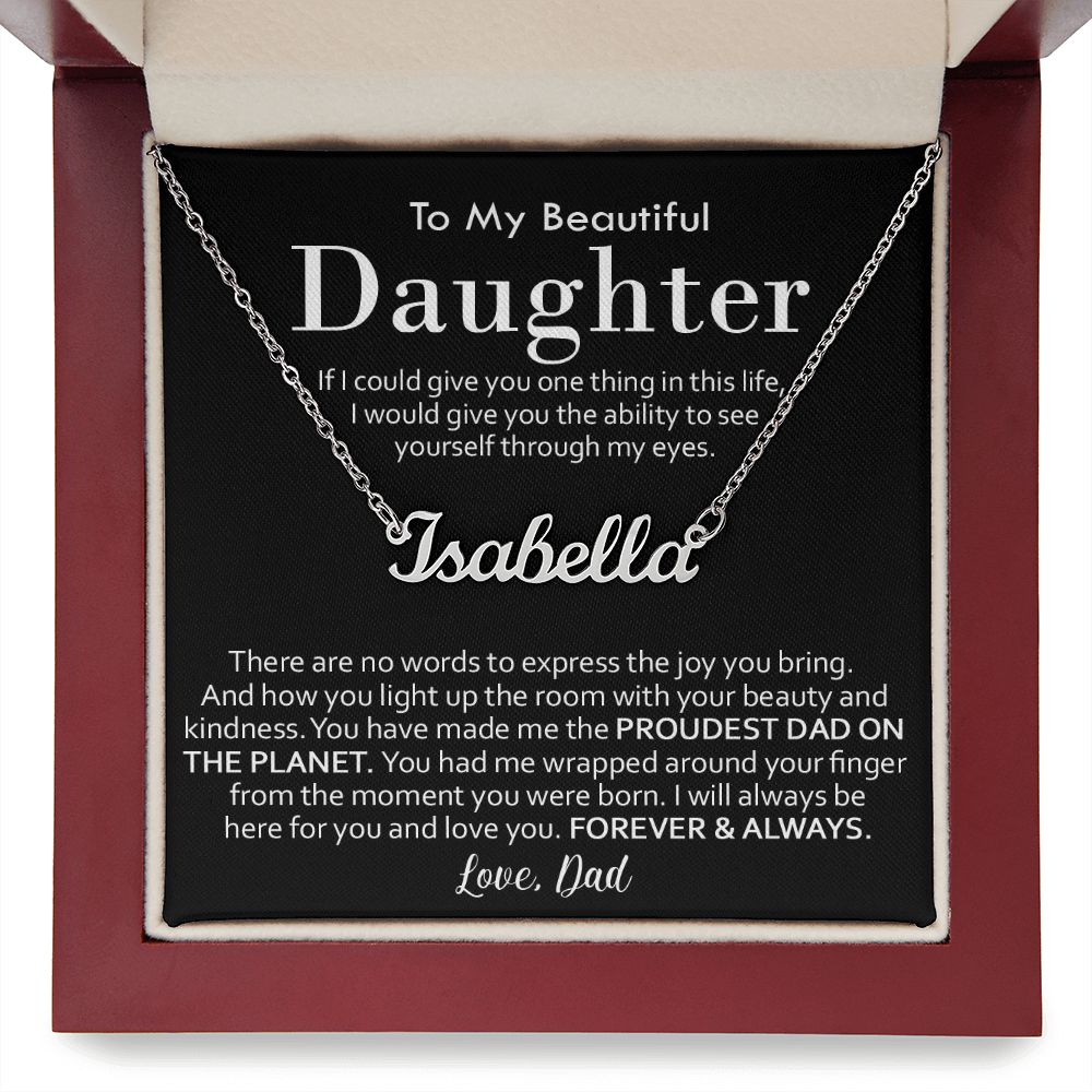 Custom Name Necklace from Proud Dad to Daughter