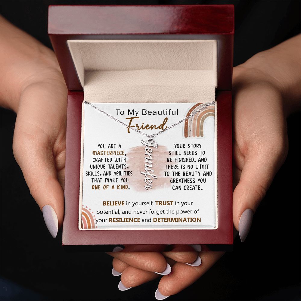 You Are One Of A Kind My Dear Friend - Custom Name Necklace Gift