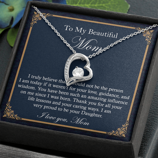 To My Beautiful Mom Necklace On Mother's Day
