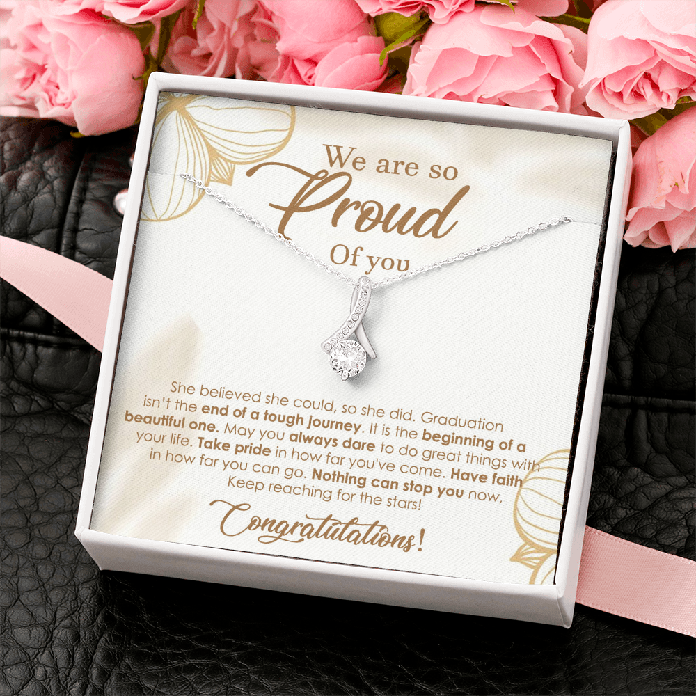 We Are So Proud Of You - Graduation Gift