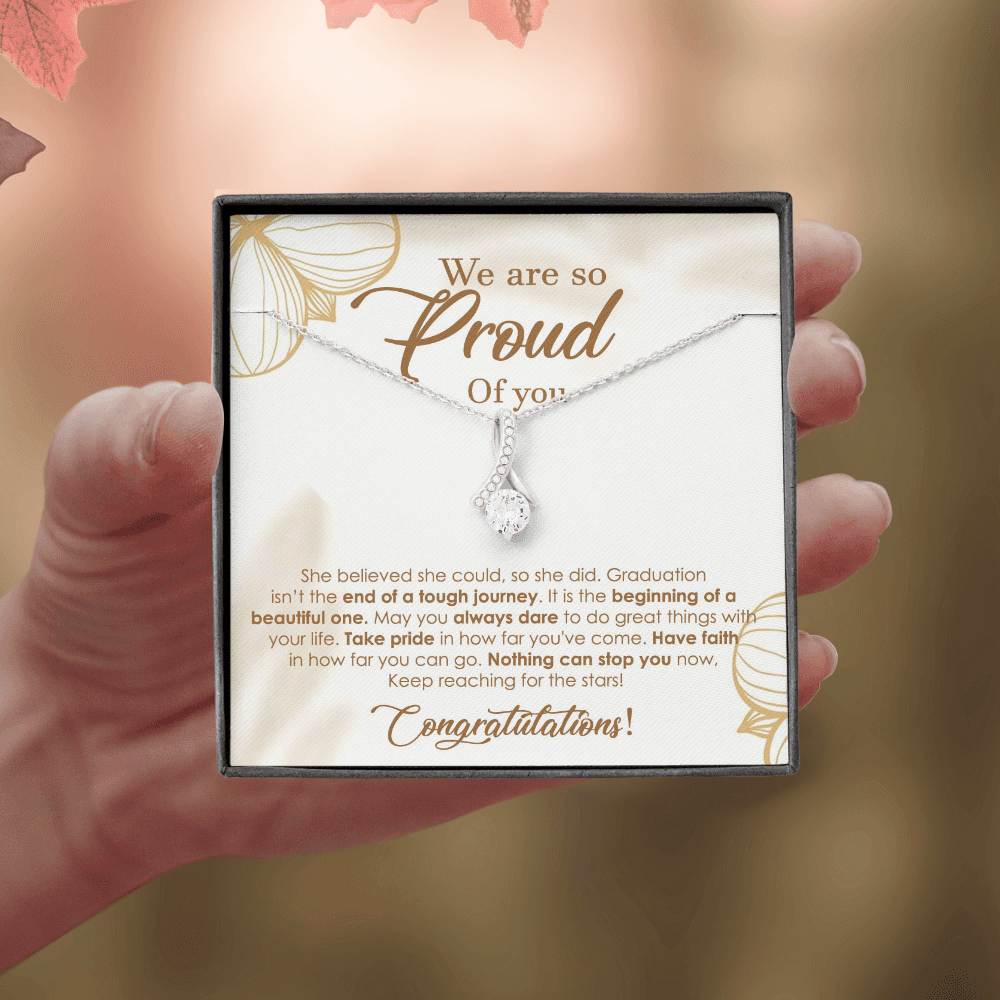 We Are So Proud Of You - Graduation Gift