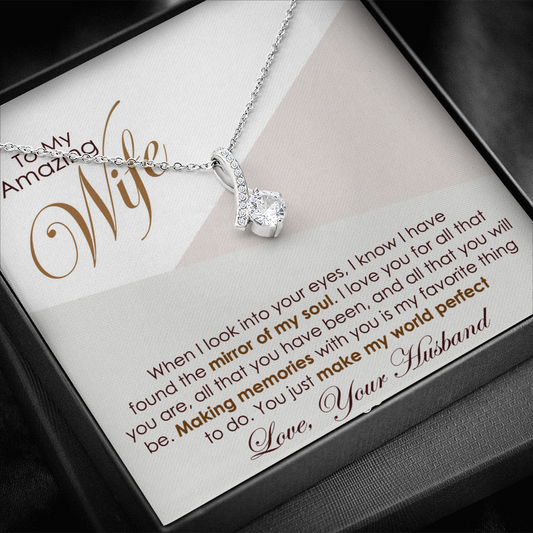 You Make My World Amazing - Gift From Husband