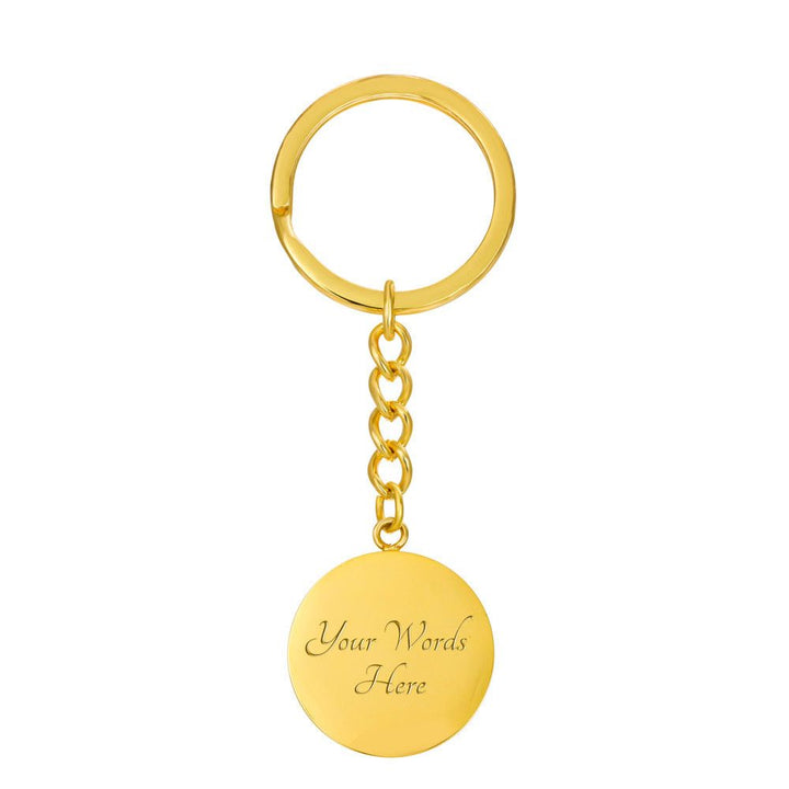 My First Love My Forever Love Keychain